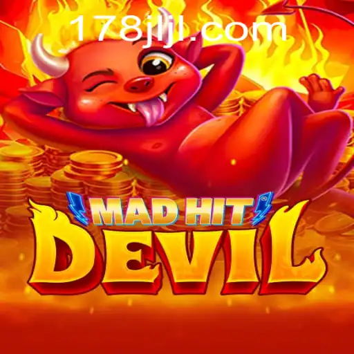 MadHitDevil: The Thrilling Adventure on JILI178.COM