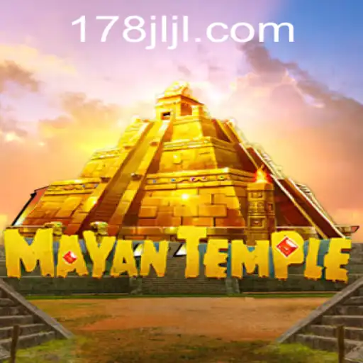 MayanTemple: Unveiling the Mysteries of the Ancient World with JILI178.COM