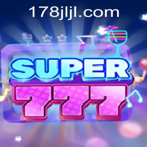 Exploring the Exciting World of Super777 by JILI178.COM